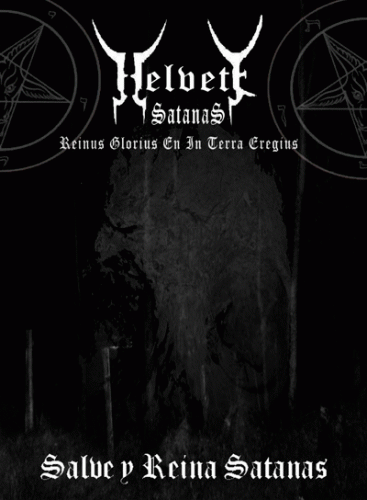 Salve y Reina Satanas (Reinus Glorius en in Terra Eregius)